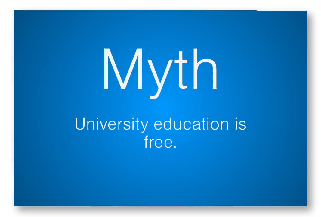 Myth - university education is free