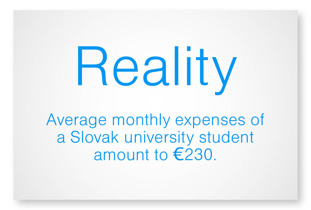 Reality - average monthly expenses of a Slovak university student amount to EUR 230