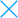 x
