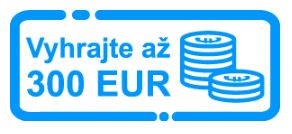 investujte a vyhrajte 300 EUR
