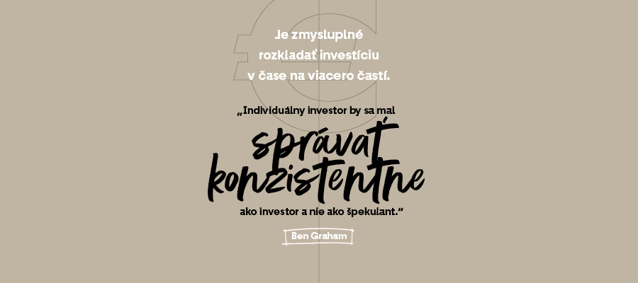 rozkladanie investicie v case