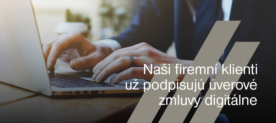 Naši firemní klienti už podpisujú úverové zmluvy digitálne | Tatra banka