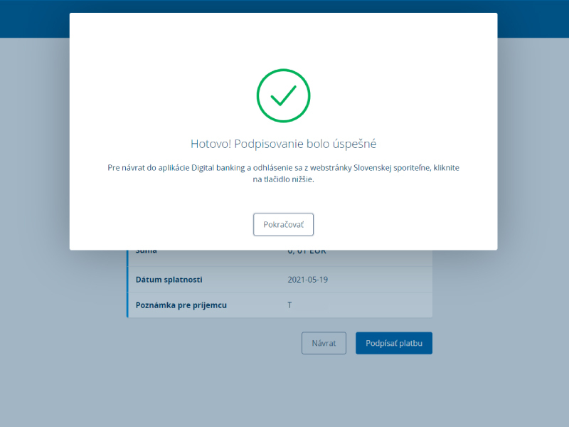 Potvrdenie zadanej platby v prostredí vybrannej banky | Tatra banka Potvrdenie zadanej platby v prostredí vybrannej banky
