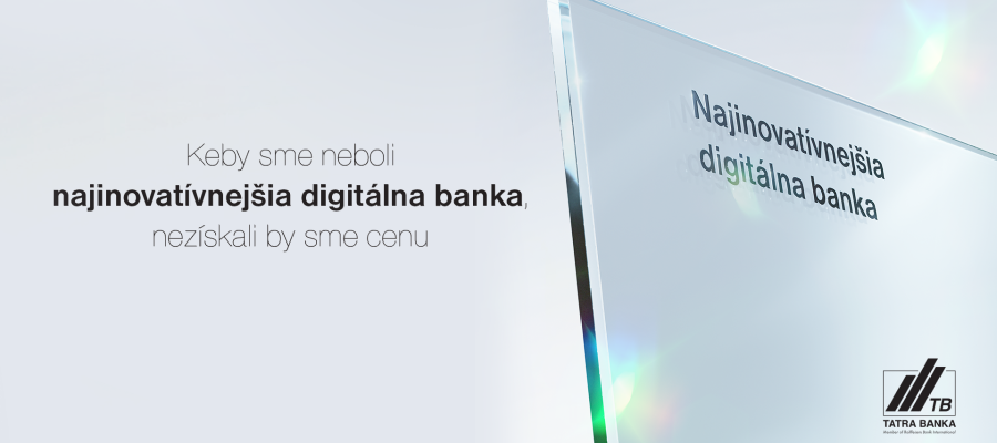 Global Finance: Tatra banka je najinovatívnejšia digitálna banka v strednej a východnej Európe Global Finance: Tatra banka je najinovatívnejšia digitálna banka v strednej a východnej Európe