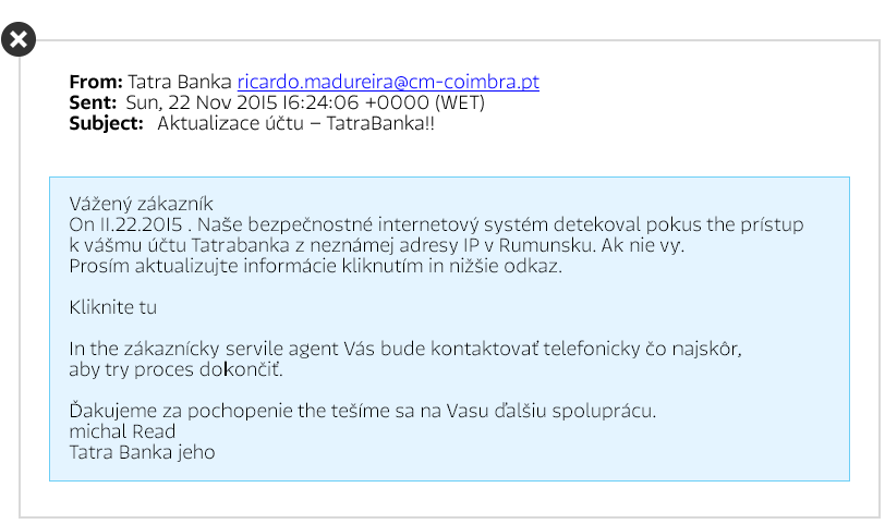 E-mail je napísaný krkolomným jazykom a obsahuje gramatické chyby | Tatra banka E-mail je napísaný krkolomným jazykom a obsahuje gramatické chyby