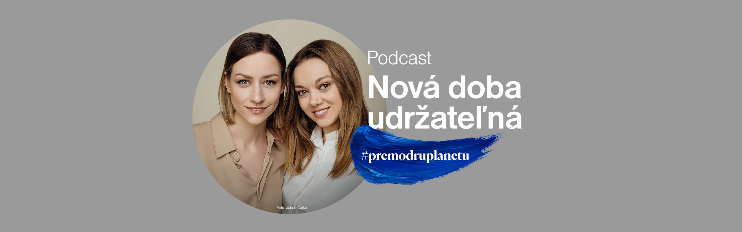 Podcast Nová doba udržateľná